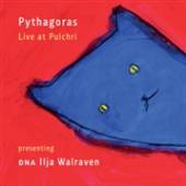 PYTHAGORAS  - CD LIVE AT PULCHRI