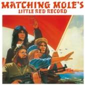 MATCHING MOLE  - VINYL LITTLE RED.. -COLOURED- [VINYL]