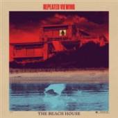 REPEATED VIEWING  - VINYL BEACH HOUSE [VINYL]