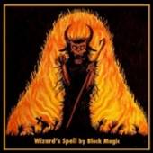BLACK MAGIC  - VINYL WIZARD'S SPELL -EP- [VINYL]