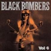 BLACK BOMBERS  - VINYL VOLUME 4 -10- [VINYL]