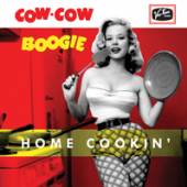 COW COW BOOGIE  - SI HOME COOKIN' /7
