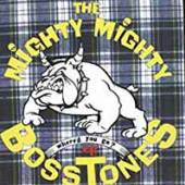 MIGHY MIGHTY BOSSTONES  - SI WHERE'D YOU GO /7