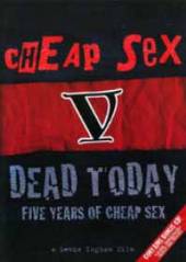 CHEAP SEX  - DV 5 YEARS