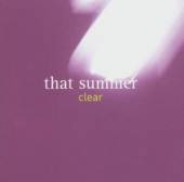 THAT SUMMER  - CD CLEAR