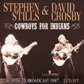 STEPHEN STILLS & DAVID CROSBY  - CD+DVD COWBOYS FOR INDIANS (2CD)