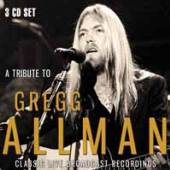 ALLMAN GREG  - CD A TRIBUTE TO GREGG ALMANN RADIO BRO