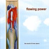  FLOWING POWER - THE SOUND OF INNER PEACE - supershop.sk