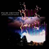 PULSE EMITTER  - 2xCD PLANETARY SCALE HYPNOSIS