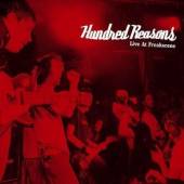 HUNDRED REASONS  - CD LIVE AT THE FREAKSCENE