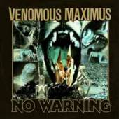 VENOMOUS MAXIMUS  - VINYL NO WARNING (BLACK VINYL) [VINYL]
