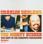 EARLAND CHARLES  - CD MIGHTY BURNER