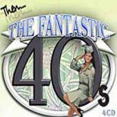 VARIOUS  - 4xCD FANTASTIC FORTIES