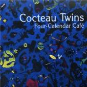 COCTEAU TWINS  - VINYL FOUR CALENDAR CAFE [VINYL]