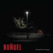 BUNUEL  - CD RESTING PLACE FOR..