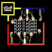 CLICK HERE  - CD PLAY IT AGAIN