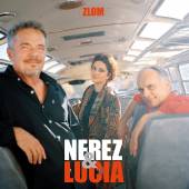 NEREZ & LUCIA  - CD ZLOM
