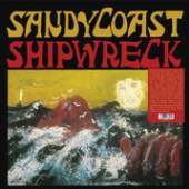 SANDY COAST  - VINYL SHIPWRECK [VINYL]