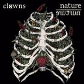 CLOWNS  - CD NATURE / NURTURE