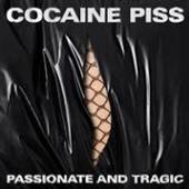 COCAINE PISS  - CD PASSIONATE AND TRAGIC