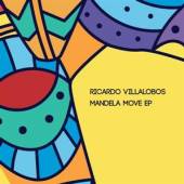 VILLALOBOS RICARDO  - 2xVINYL MANDELA MOVE -EP- [VINYL]