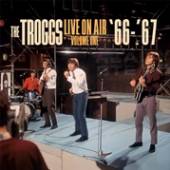 TROGGS  - VINYL LIVE ON AIR, V..