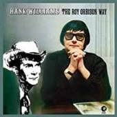 ORBISON ROY  - VINYL HANK WILLIAMS: THE ROY.. [VINYL]