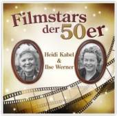 WERNER ILSE & HEIDI KABEL  - CD FILMSTAR DER 50ER
