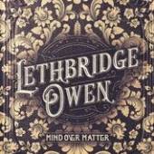 LETHBRIDGE OWEN  - CD MIND OVER MATTER