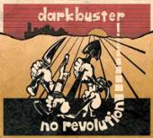 DARKBUSTER  - VINYL NO REVOLUTION [VINYL]