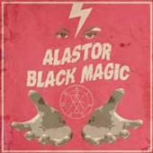 ALASTOR  - VINYL BLACK MAGIC [VINYL]