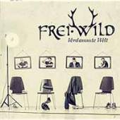 FREI.WILD  - CDS VERDAMMTE WELT