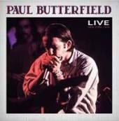 BUTTERFIELD PAUL  - 2xCD LIVE NEW YORK 1970