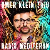 KLEIN OMER TRIO  - 2xVINYL RADIO MEDITERAN [VINYL]