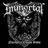 IMMORTAL  - CD NORTHERN CHAOS GODS