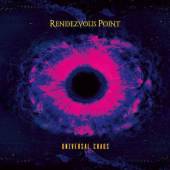 RENDEZVOUS POINT  - CD UNIVERSAL CHAOS
