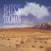 TOLMAN RUSS  - 2xCD GOODBYE EL DORADO