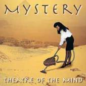 MYSTERY  - CD THEATRE OF THE MIND