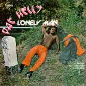 PAT KELLY  - VINYL LONELY MAN [VINYL]