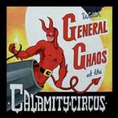 GENERAL CHAOS  - CD CALAMITY CIRCUS