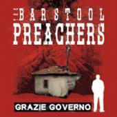 BARSTOOL PREACHERS  - VINYL GRAZIE GOVERNO [VINYL]