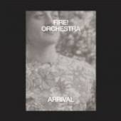 FIRE! ORCHESTRA  - CD ARRIVAL