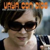 VAYA CON DIOS  - 2xVINYL ULTIMATE COLLECTION -HQ- [VINYL]