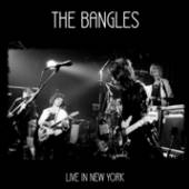 BANGLES  - CD LIVE IN NEW YORK