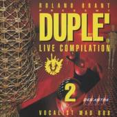  ROLAND BRANT PRESENT DUPLE' LIVE COMPILA - supershop.sk