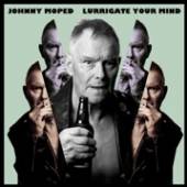 JOHNNY MOPED  - CD LURRIGATE YOUR MIND [DIGI]