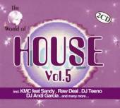 VARIOUS  - 2xCD WORLD OF HOUSE 5 -24TR-