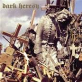 DARK HERESY  - CD ABSTRACT PRINCIPLES TAKEN