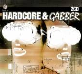 VARIOUS  - 2xCD WORLD OF HARDCORE & GABBE
