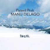 DELAGO MANU  - CD PARASOL PEAK